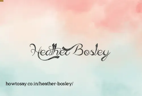Heather Bosley