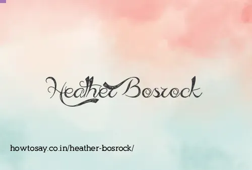 Heather Bosrock