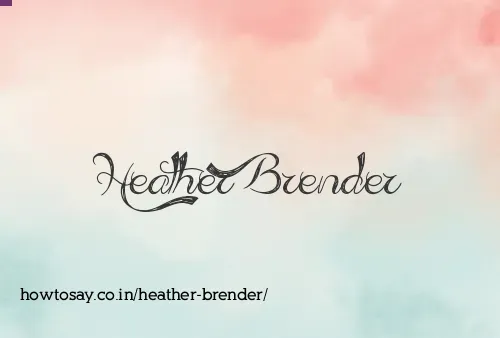 Heather Brender