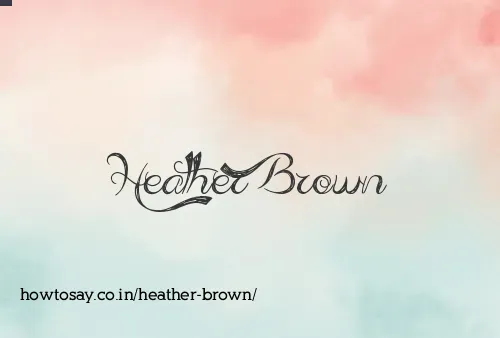 Heather Brown