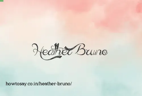 Heather Bruno