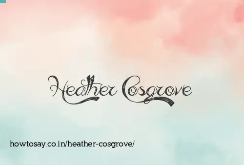 Heather Cosgrove