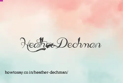 Heather Dechman