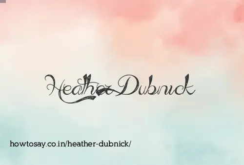 Heather Dubnick