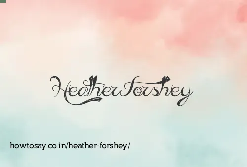 Heather Forshey