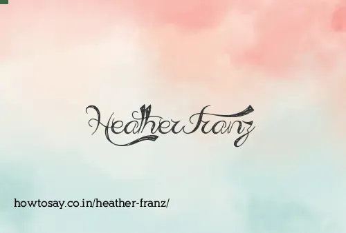 Heather Franz