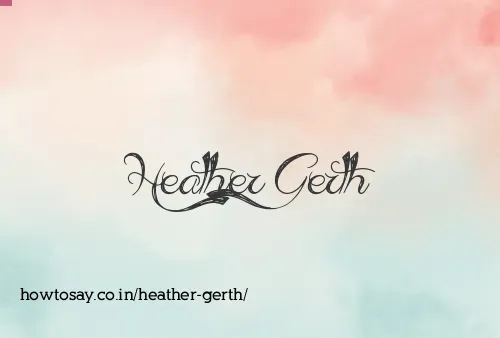 Heather Gerth