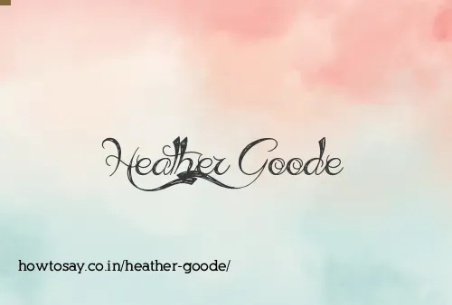 Heather Goode