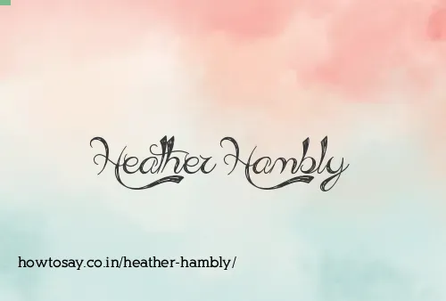 Heather Hambly