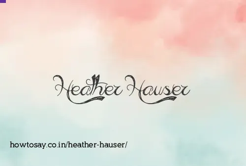 Heather Hauser