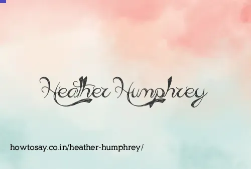 Heather Humphrey