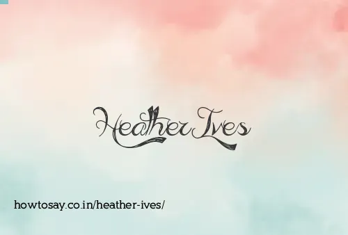 Heather Ives