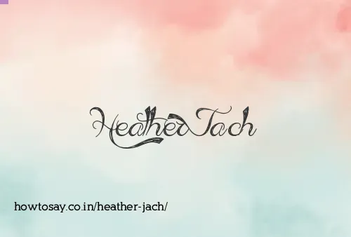 Heather Jach