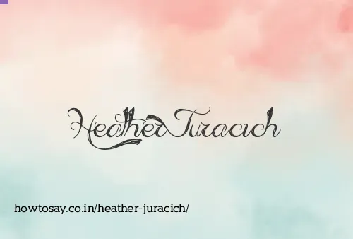 Heather Juracich
