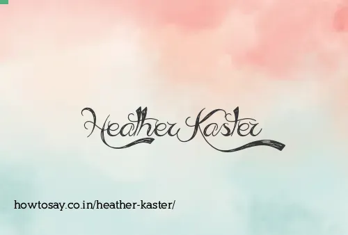 Heather Kaster