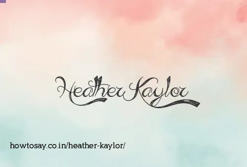 Heather Kaylor