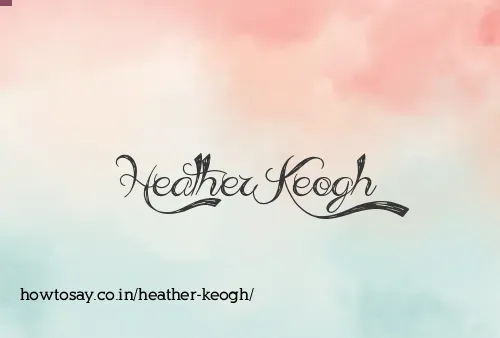 Heather Keogh