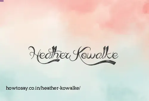 Heather Kowalke