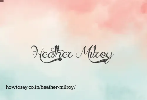 Heather Milroy