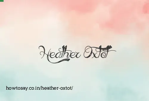 Heather Oxtot