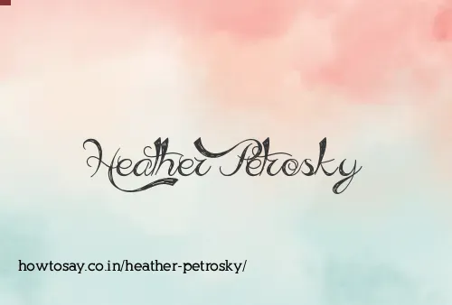 Heather Petrosky