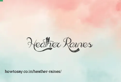 Heather Raines