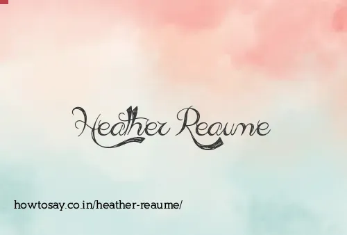 Heather Reaume