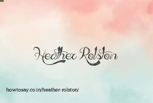 Heather Rolston