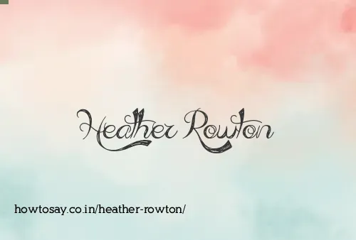 Heather Rowton