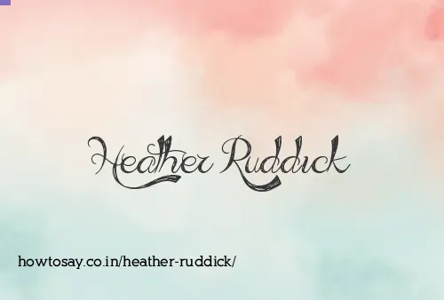 Heather Ruddick
