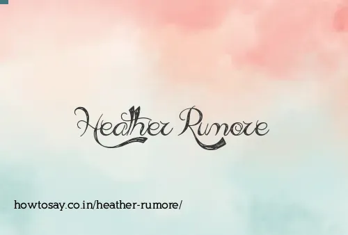 Heather Rumore