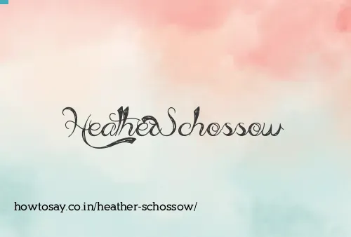 Heather Schossow