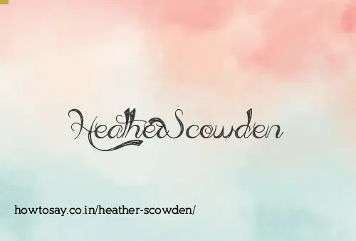 Heather Scowden