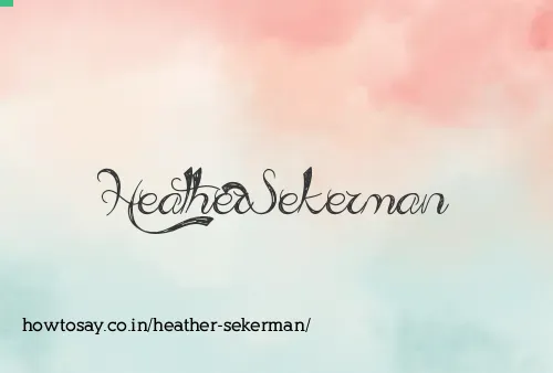 Heather Sekerman