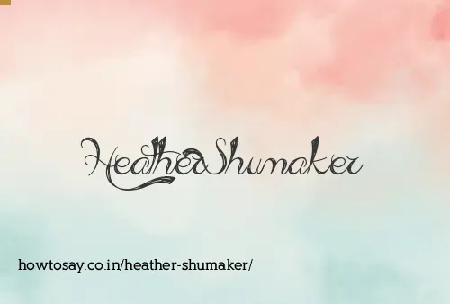 Heather Shumaker