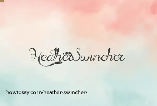Heather Swincher