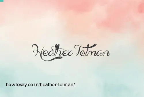 Heather Tolman