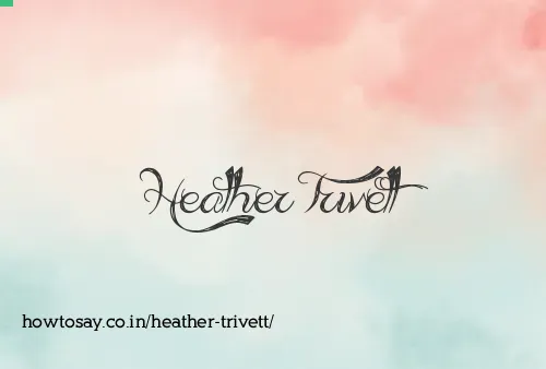 Heather Trivett