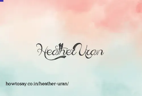 Heather Uran