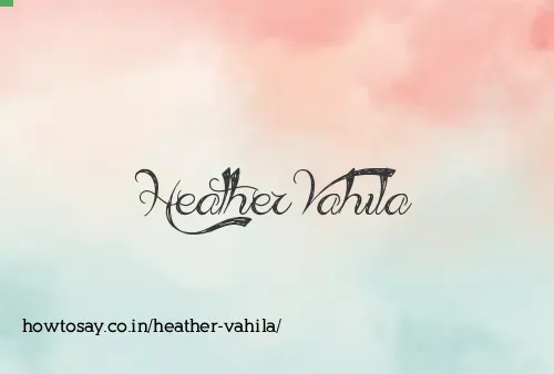 Heather Vahila
