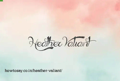 Heather Valiant