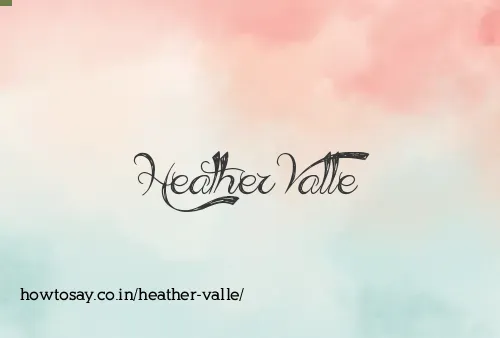 Heather Valle