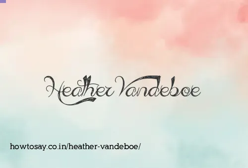 Heather Vandeboe