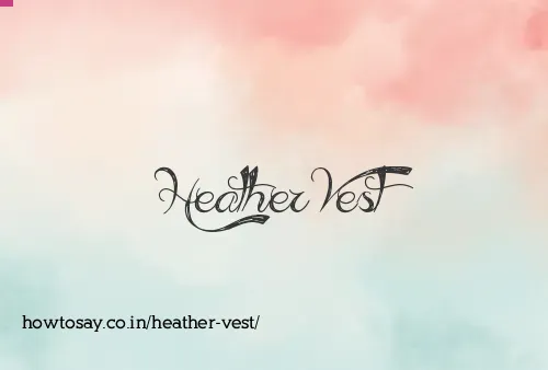 Heather Vest