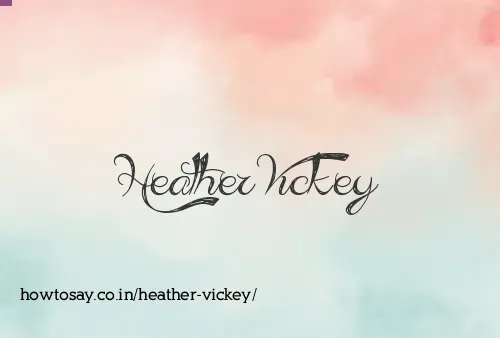 Heather Vickey