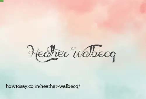 Heather Walbecq