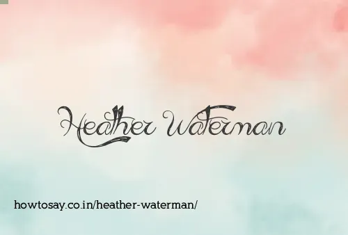 Heather Waterman