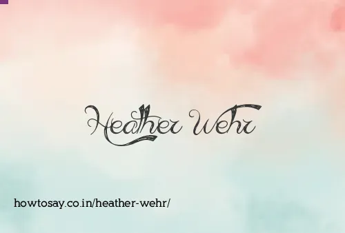 Heather Wehr