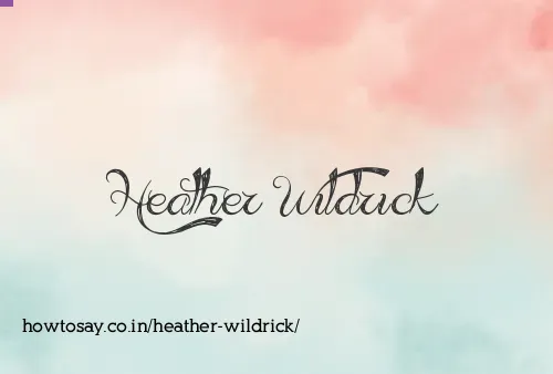 Heather Wildrick