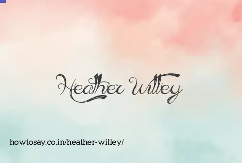 Heather Willey